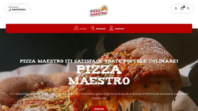 Pizza Maestro - Best pizza in town!