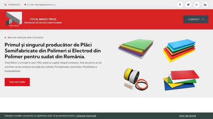 Total Mihoc - Producator de placi plastic