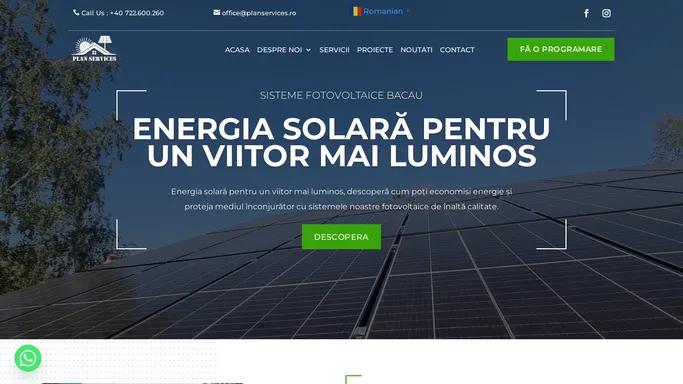 Fotovoltaice Bacau: Descoperiti avantajele energiei solare