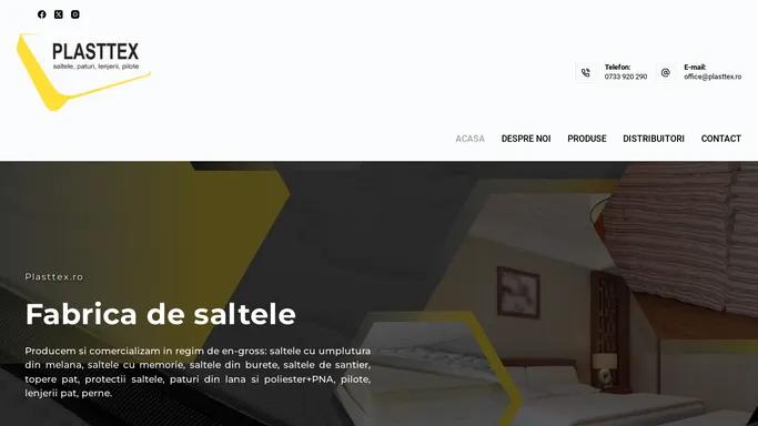 Acasa – Fabrica de saltele - SC Plast Tex Industrial SRL - Saltetele melana, saltele burete