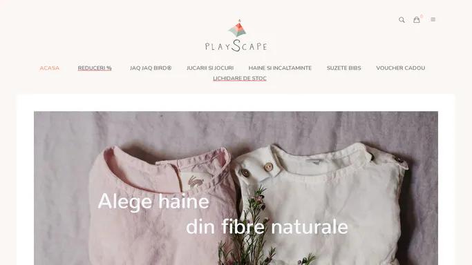 Playscape.ro - magazin online cu articole pentru copii