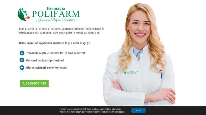 Farmacia Polifarm Alba Iulia – Trimite reteta ta ONLINE