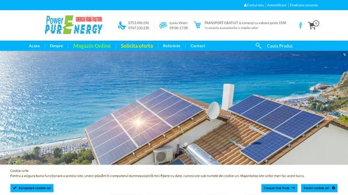 - Pret | Panouri Solare | Fotovoltaice | Eoliana | Turbina Hidro | Energie Alternativa | Casa Verde | Baterie Solara | GEL | AGM | LED | Invertor | Convertor | Panouri Radiante | Plasme Termice | Generator | Indicator Rutier