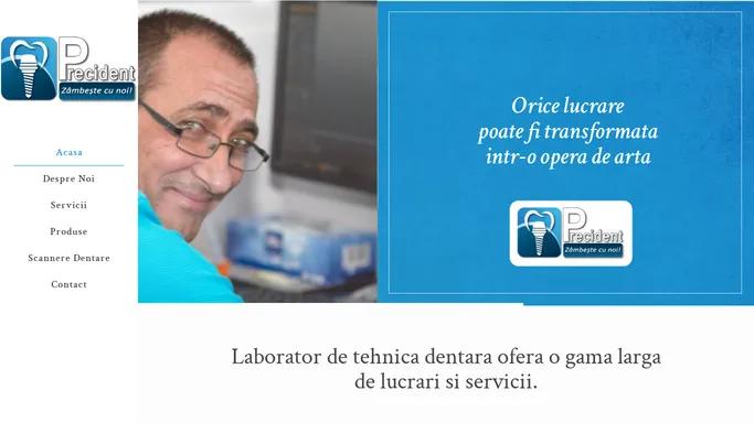 Precident Laborator de Tehnica Dentara Buzau | Precident.ro