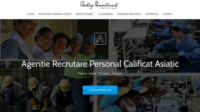 Agentie Recrutare Personal Asiatic - Agentie Recrutare Personal Asiatic Calificat · Nepal · Sri Lanka · Vietnam - Filipine