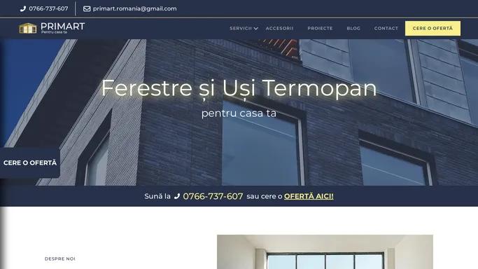 Primart - Geamuri Termopan Timisoara | Termopane Timisoara | Usi termopan