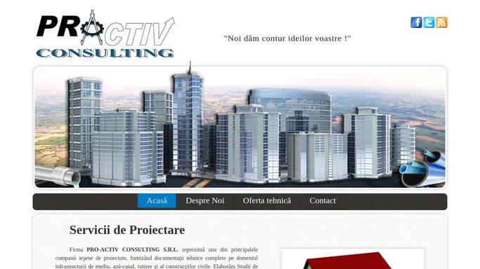 S.C. PRO-ACTIV CONSULTING S.R.L. - Acasa