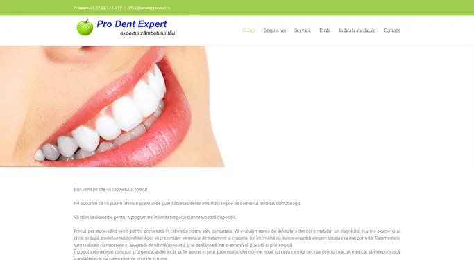 Pro Dent Expert – expertul zambetului tau