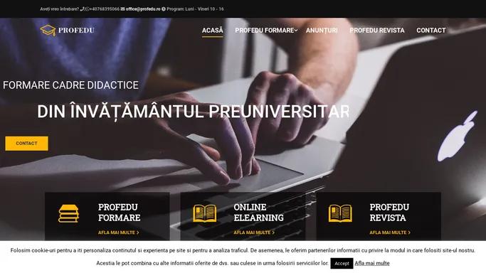 PROFEDU – formare continua – cadre didactice invatamant preuniversitar