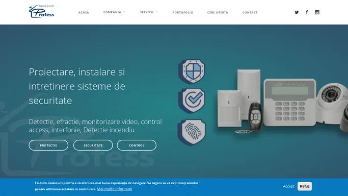 Proiectare si Instalare Sisteme de Securitate | Profess Team