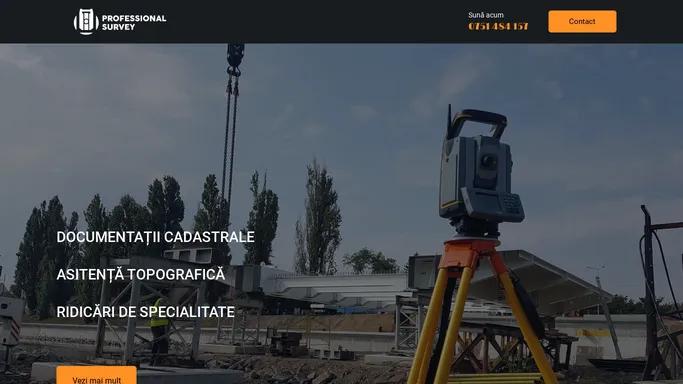 Professional Survey | Topograf Oradea Bihor, Documentatiii cadastrale, Asistenta topografica Oradea Bihor. – Topograf Oradea Flore Dragos