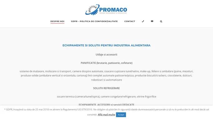 PROMACO PROJECT – ECHIPAMENTE SI SOLUTII PENTRU INDUSTRIA ALIMENTARA