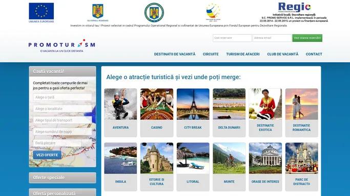 Alege o atractie turistica si vezi unde poti merge | Promoturism