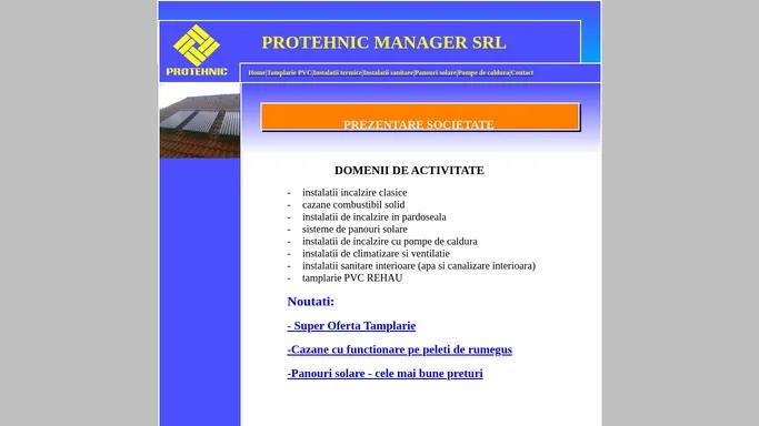 Protehnic Manager SRL Buzau instalatii si termopane