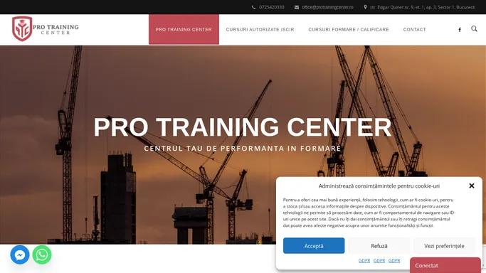 Pro Training Center – Centrul tau de Instruire