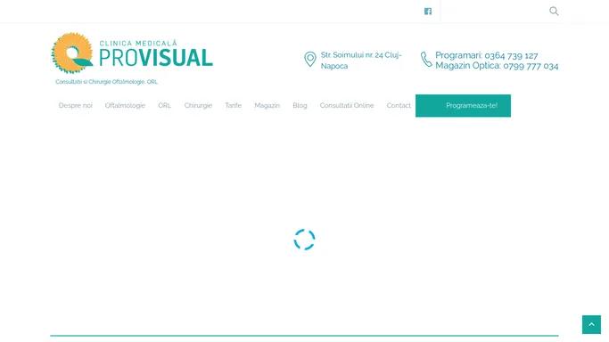 ProVisual * Clinica oftalmologie, ORL pentru copii si adulti, Cluj-Napoca