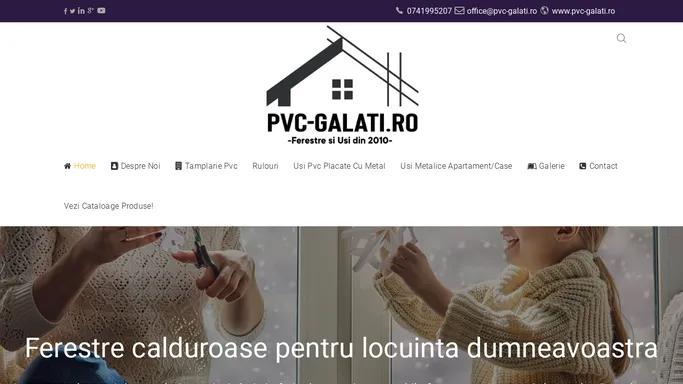 Producator de tamplarie pvc in Galati - oferim montaj de calitate la termopane