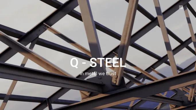 Q-Steel – Echipa ta de fier