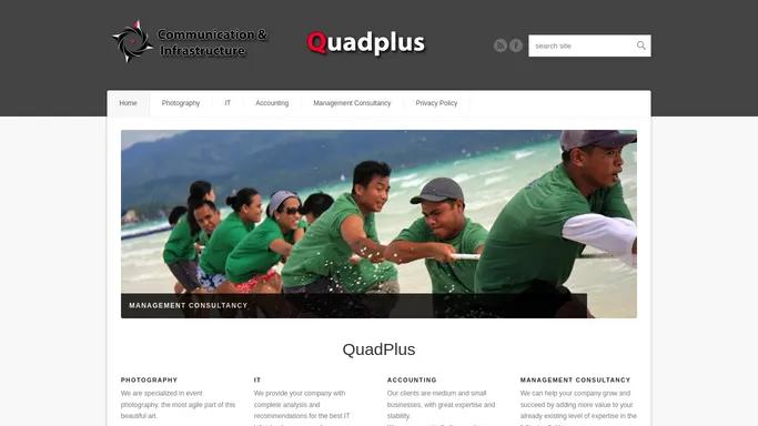 QuadPlus | Communication and Infrastructure