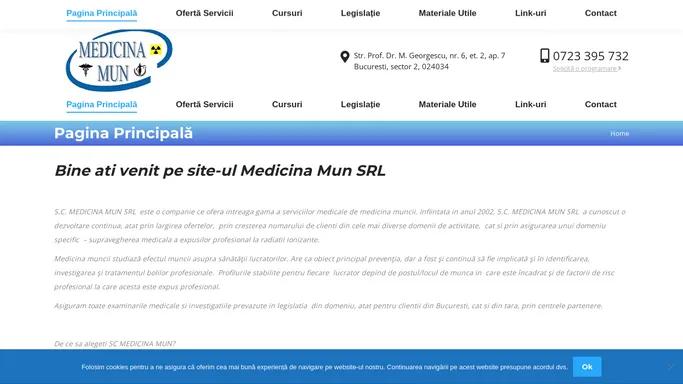 Medicina Mun – PROFESIONALISM, CORECTITUDINE, PROMPTITUDINE, DISPONIBILITATE.