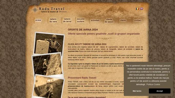 Tabere vara 2024 Tabere iarna | Tabere de 5 ***** Radu Travel