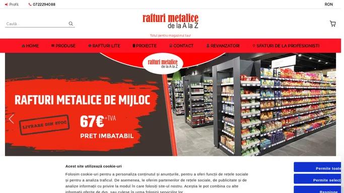 Rafturi Metalice AZ |Rafturi magazin- Mese casa de marcat-Cosuri de cumparaturi