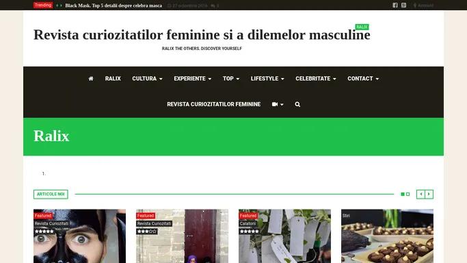 Ralix | Revista curiozitatilor feminine si a dilemelor masculine