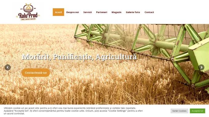 RaluProd - Produse de Morarit, Panificatie, Comert cu Cereale