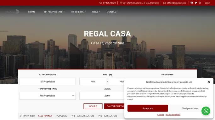 Regal Casa – Casa ta, regatul tau!