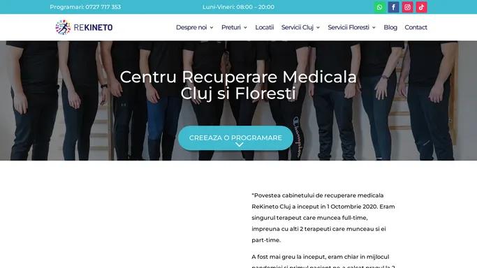 Centrul de Recuperare Medicala: Cluj, Floresti - Rekineto