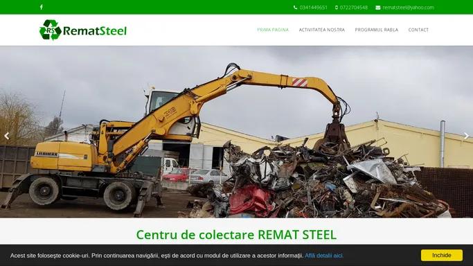 Remat Steel Constanta | Programul Rabla 2018 | Centru fier vechi