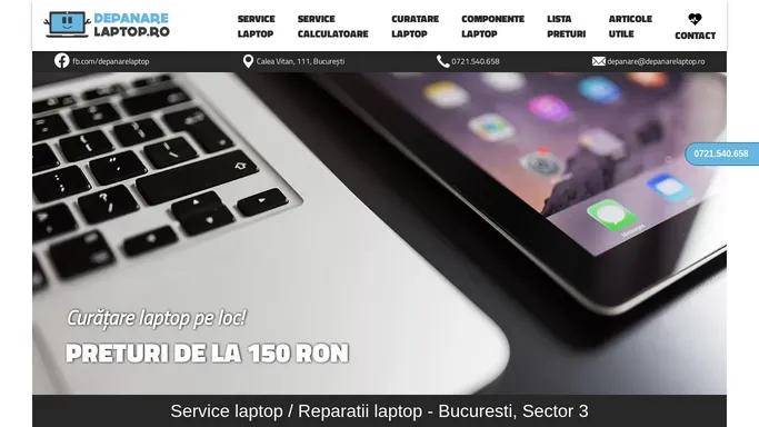 Reparatii Laptop Bucuresti • Service Laptop cu Garantie