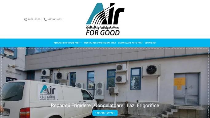 Reparatii Frigidere - Reparatii aer conditionat +40 766 199 991