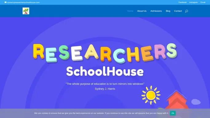 ResearchersSchoolHouse | Education for the future