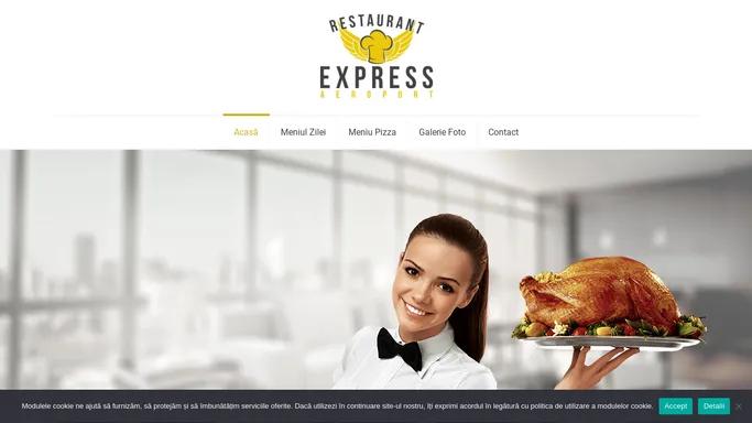 Restaurant Express Aeroport Cluj - Mereu pe gustul tau !