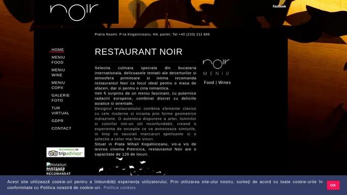 Restaurant Noir - Piatra Neamt