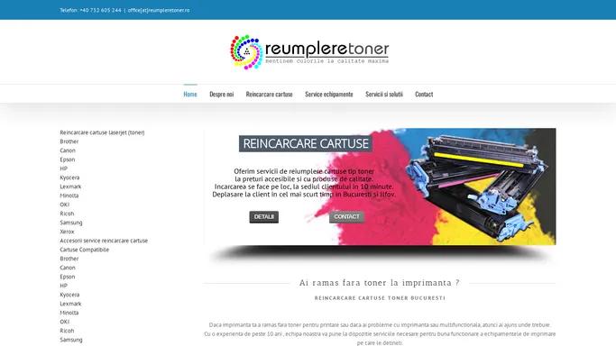 Reumplere Toner - Servicii de Reincarcare Toner in Bucuresti si Ilfov