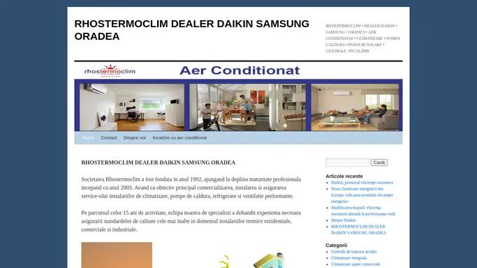comert, proiectare, montaj, service, pompa de caldura, chiller, panouri solare, aparate, agregate, centrale, tratare, aer, conditionat, climatizare, ventilatie, racire, congelare, refrigerare, frigorifice, oradea, bihor, dealer autorizat Daikin, Samsung