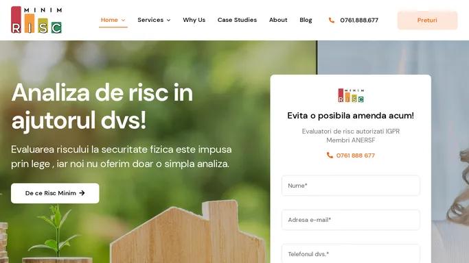 RISC MINIM -Evaluator de risc la securitatea fizica – Noi te protejam !