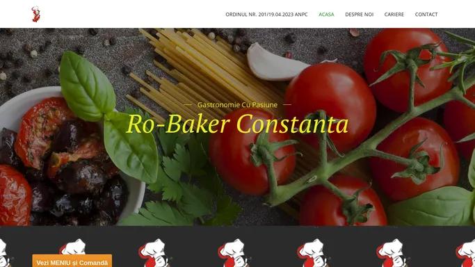 Ro-Baker Constanta – Gastronomie Cu Pasiune