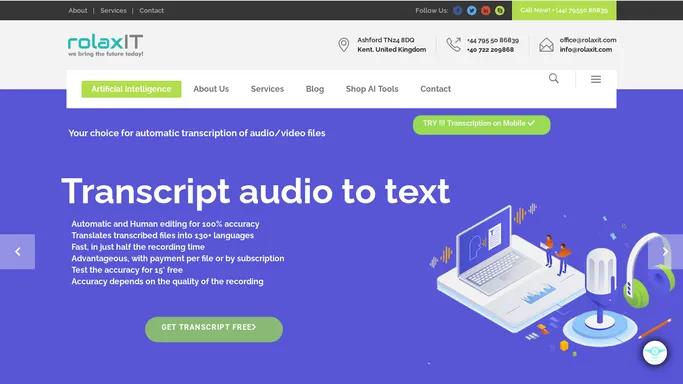 rolaxit – Artificial intelligence, chatbots, transcription voice into text, text into voice, translation