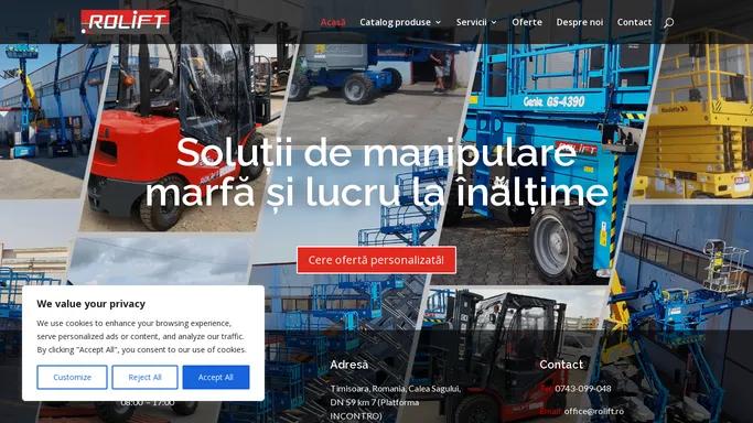 ROLIFT Timisoara | Solutii pentru manipulare de materiale si lucru la inaltime