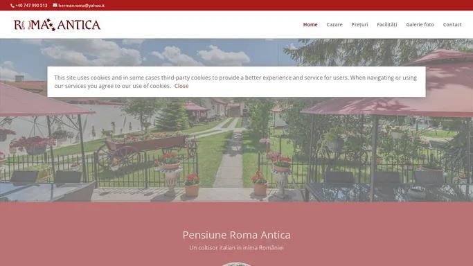 Pensiunea Roma Antica Brasov | Un coltisor italian in inima Romaniei