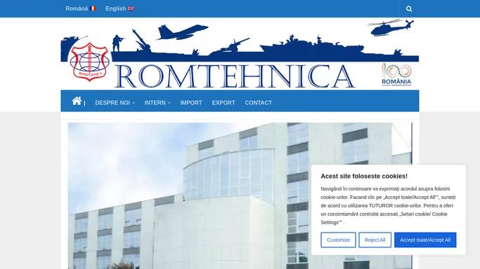 ROMTEHNICA – Companie nationala in domeniul apararii – | Companie nationala de renume in domeniul apararii