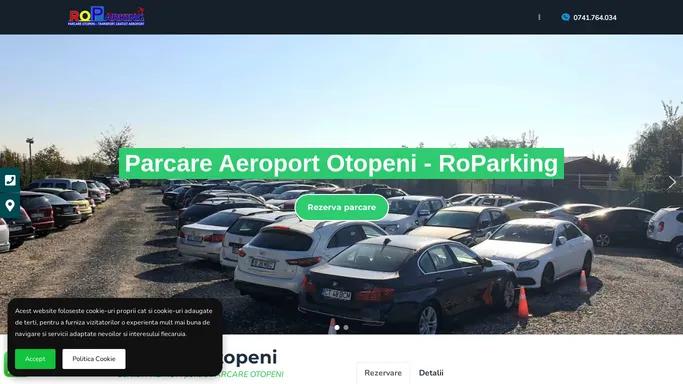 Parcare Aeroport Otopeni Parcare Otopeni de la 10 lei/zi 🅿️