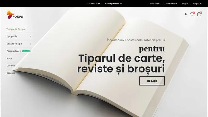 ✅ Tipografia Rotipo | Editura Rotipo | Tipar Digital | Calculator de preturi