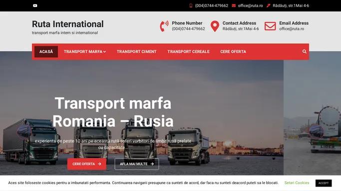 Ruta International – transport marfa intern si international