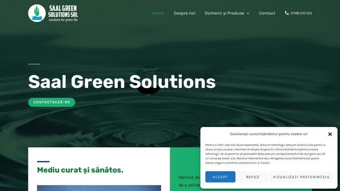 Saal Green – Mediu curat si sanatos.