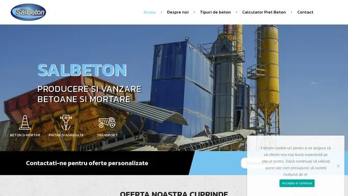 Salbeton – Beton, Mortar si agregate in Salonta