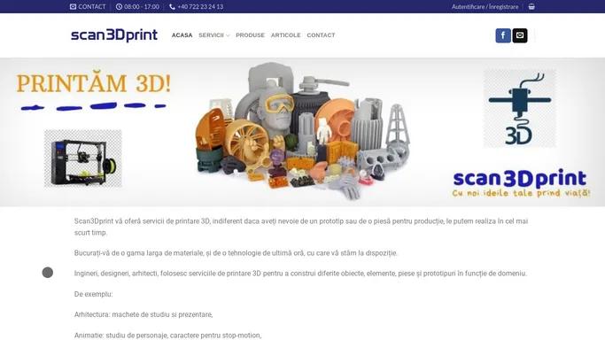 scan3dprint – Cu noi, ideile tale prind viata!